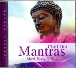 CHILL OUT MANTRAS - CD AUDIO