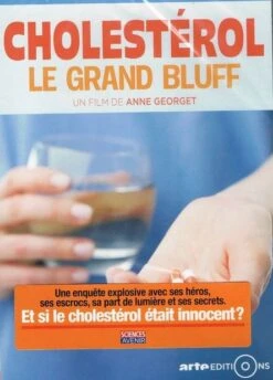 CHOLESTÉROL LE GRAND BLUFF - DVD - Anne Georget